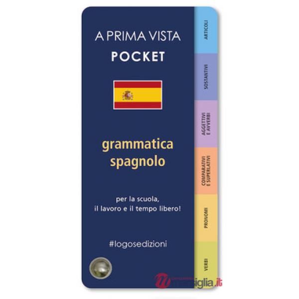 A prima vista pocket: grammatica spagnola