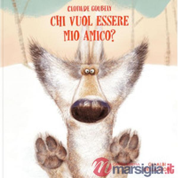 Chi vuol essere mio amico?