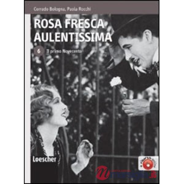 ROSA FRESCA AULENTISSIMA V. 6