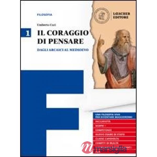CORAGGIO DI PENSARE (IL) VOL.1