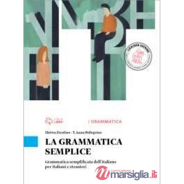 CITTADINI DELLA LINGUA LA GRAMMATICA SEMPLICE E-BOOK