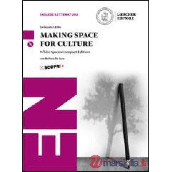 MAKING SPACE FOR CULTURE WHITE SPACES COMPACT EDITION