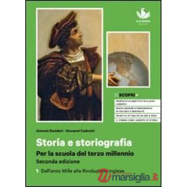 STORIA E STORIOGRAFIA 1 + ATLANTE