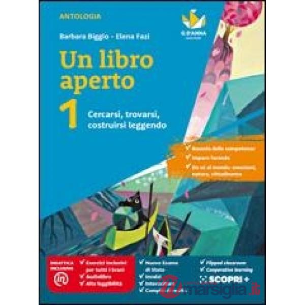 UN LIBRO APERTO 1 + COMPETENZE + QUADERNO + IL MITO E L'EPICA E-BOOK