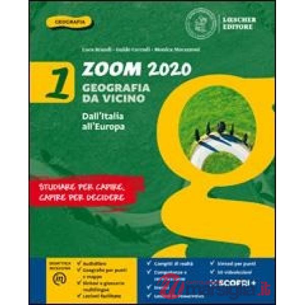 ZOOM 2020 GEOGRAFIA DA VICINO 3. I CONTINENTI EXTRAEUROPEI + ATLANTE 3