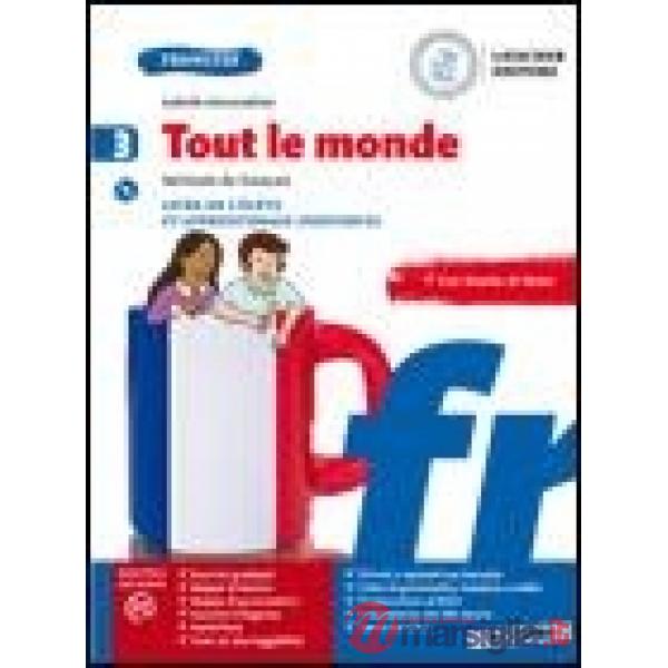 TOUT LE MONDE 3. LIVRE DE ELEVE ET APPRENTISSAGE INDIVIDUEL + CD MP3 E