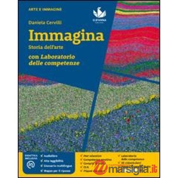 IMMAGINA STORIA DELL'ARTE CON LABORATORIO DELLE COMPETENZE E-BOOK