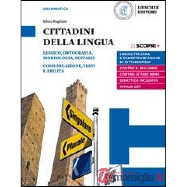 CITTADINI DELLA LINGUA A + B + LA GRAMMATICA A COLPO D'OCCHIO E-BOOK