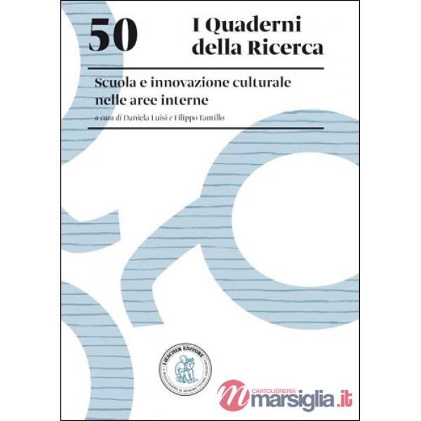 SCUOLA E INNOVAZIONE CULTURALE NELLE AREE INTERNE 50 E-BOOK