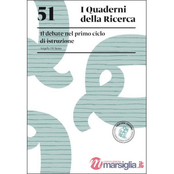 IL DEBATE NEL PRIMO CICLO DI ISTRUZIONE E-BOOK