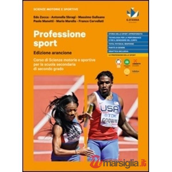 PROFESSIONE SPORT - EDIZIONE ARANCIONE