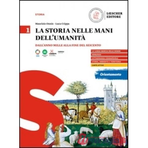 STORIA NELLE MANI DELL'UMANITA (LA) VOL.1