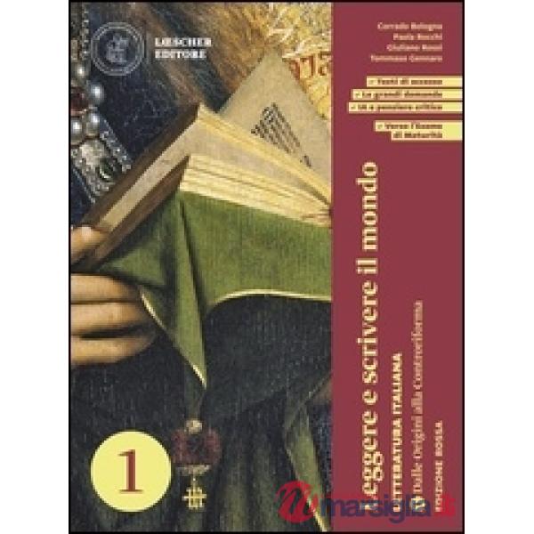 LEGGERE E SCRIVERE IL MONDO ED.ROSSA V.1