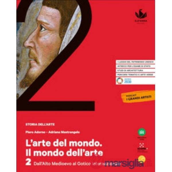 L'ARTE DEL MONDO. IL MONDO DELL'ARTE V.2 DAL SEICENTO ALL'OTTOCENTO