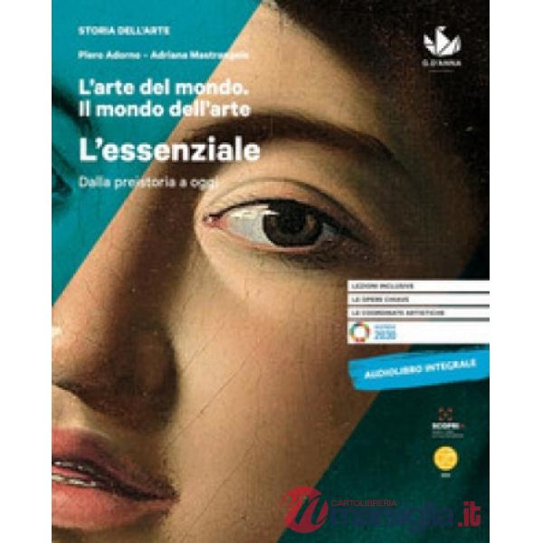 L'ARTE DEL MONDO. IL MONDO DELL'ARTE - L'ESSENZIALE