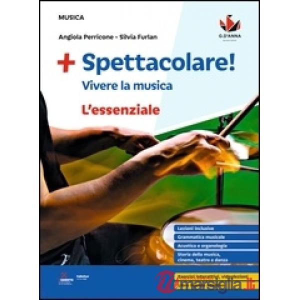 PIU' SPETTACOLARE! ESSENZIALE