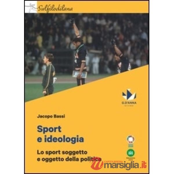 SUL FILO DI LANA SPORT E IDEOLOGIA