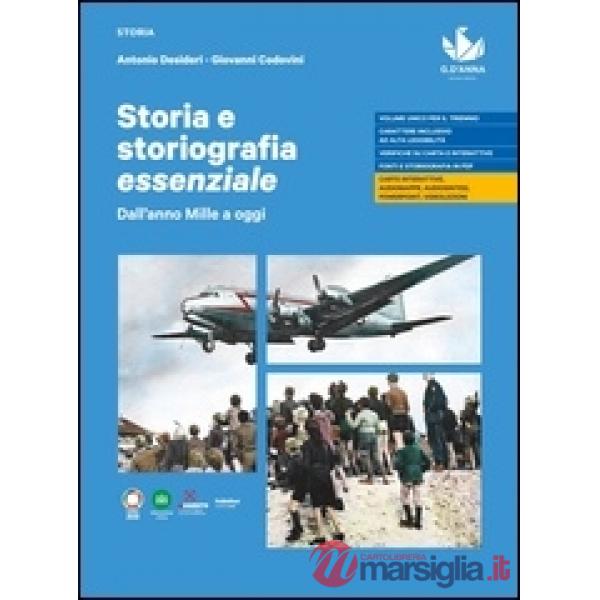 STORIA E STORIOGRAFIA ESSENZIALE