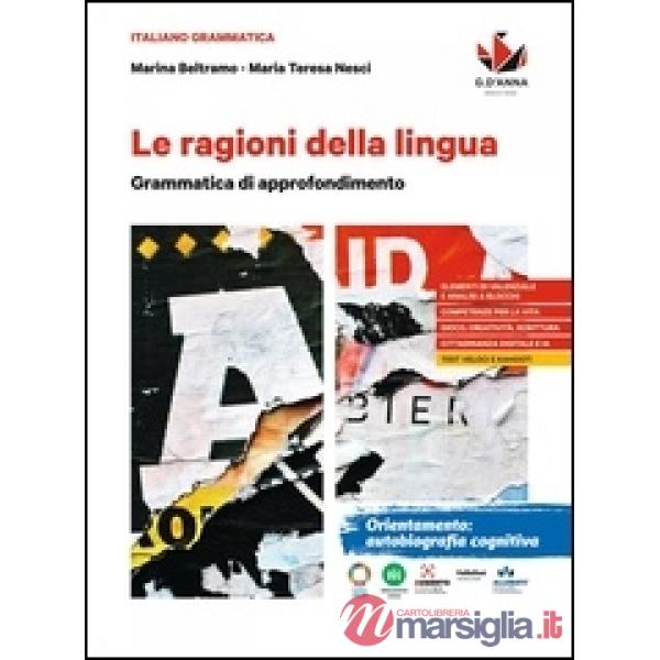 LE RAGIONE DELLA LINGUA GRAMMATICA DI APPROFONDIMENTO