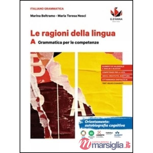 LE RAGIONI DELLA LINGUA VOL. A
