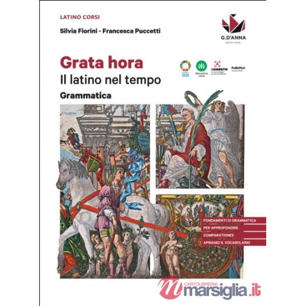 GRATA HORA GRAMMATICA + ESERCIZI 1
