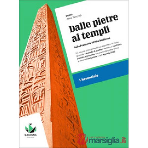 DALLE PIETRE AI TEMPLI ESSENZIALE