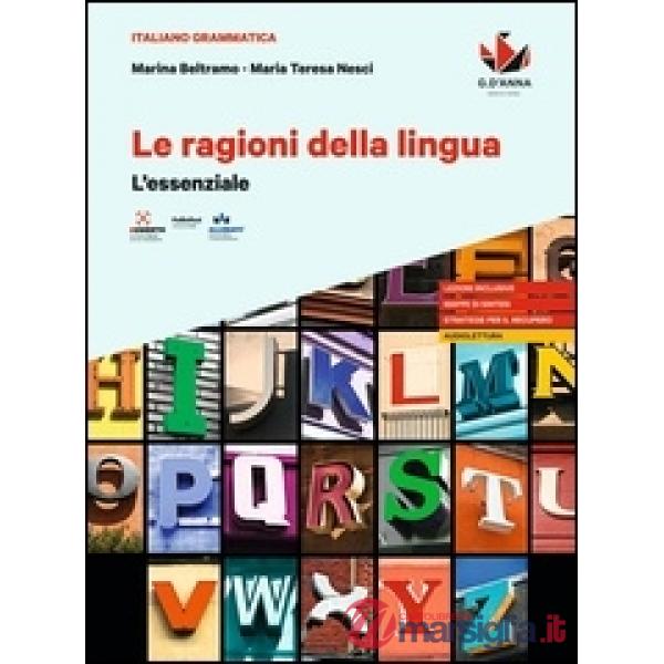 LE RAGIONI DELLA LINGUA ESSENZIALE