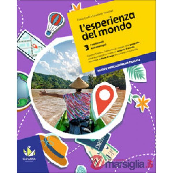 ESPERIENZA DEL MONDO (L') VOL.3. I CONTINENTI EXTRAEUROPEI
