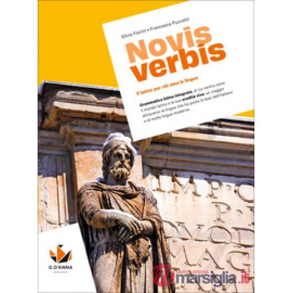 NOVIS VERBIS. IL LATINO PER CHI AMA LE LINGUE