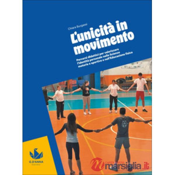 L'UNICITA' IN MOVIMENTO