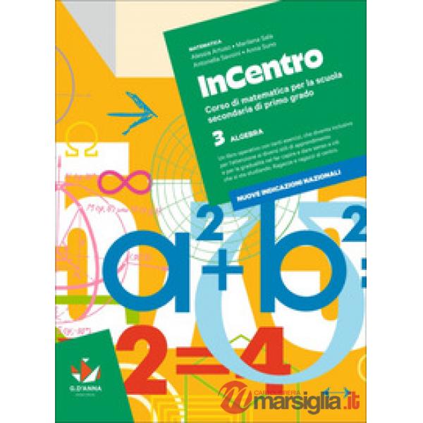 INCENTRO 3. ALGEBRA + 3. GEOMETRIA