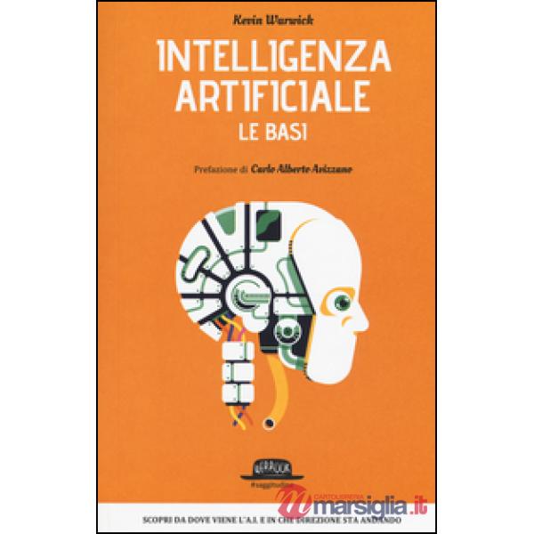 Intelligenza artificiale. Le basi
