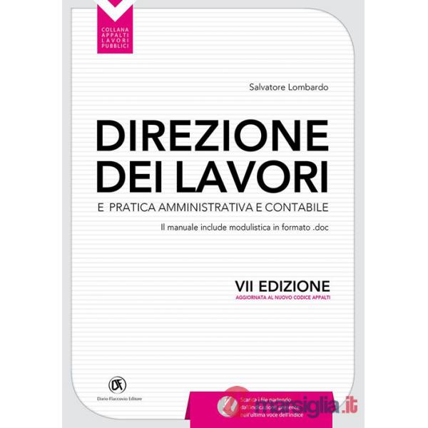 Direzione dei lavori e pratica amministrativa e contabile