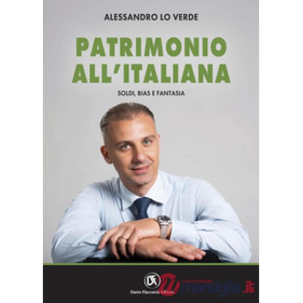 Patrimonio all'italiana. Soldi, bias e fantasia