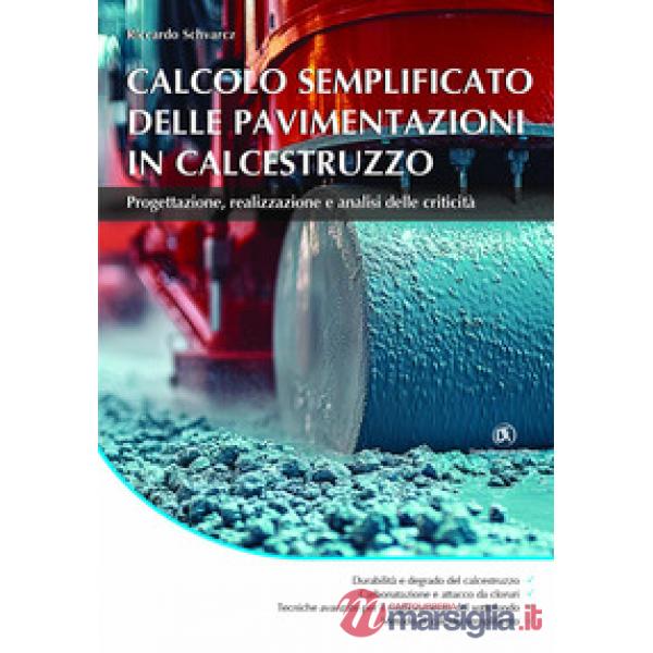 Calcolo semplificato delle pavimentazioni in calcestruzzo