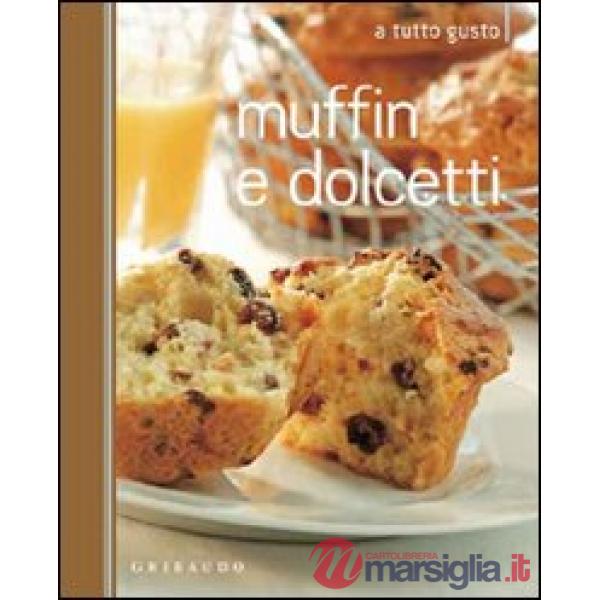 Muffin e dolcetti