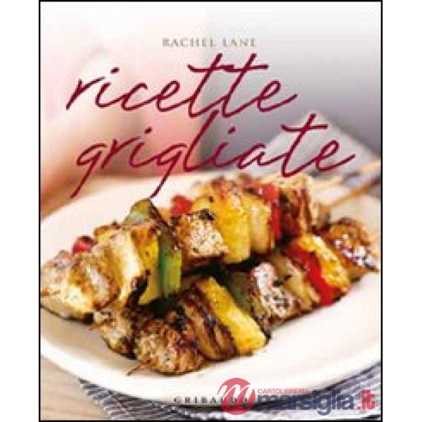 Ricette grigliate