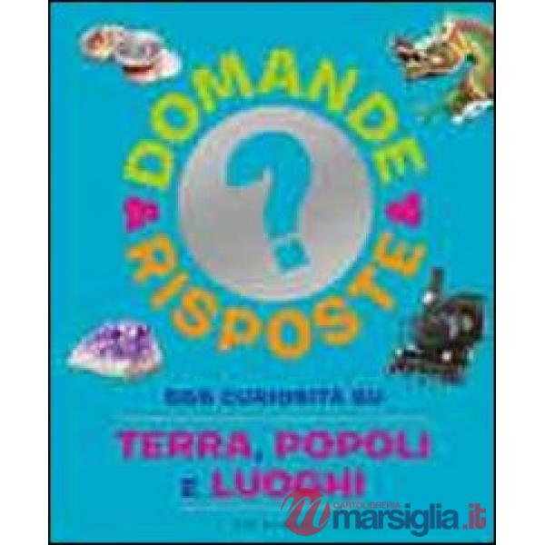 555 curiosità su terra, popoli e luoghi