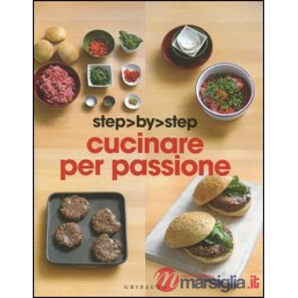 Cucinare per passione