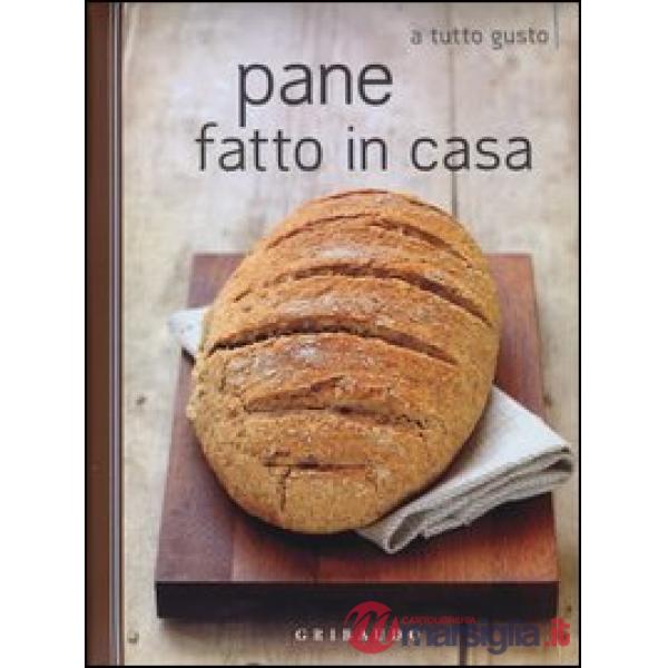 Pane fatto in casa