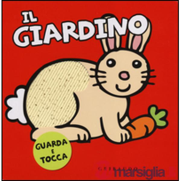 Giardino. Guarda e tocca (Il)