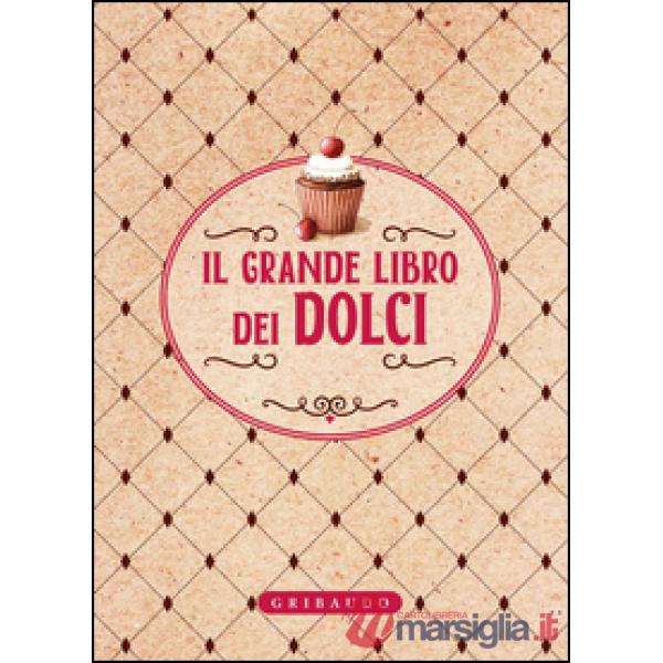 Grande libro dei dolci (Il)
