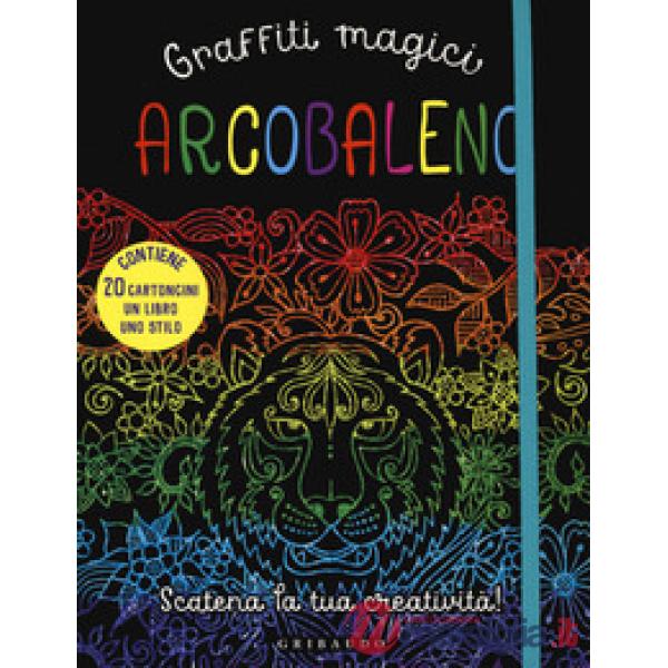 Graffiti magici. Arcobaleno. Con gadget