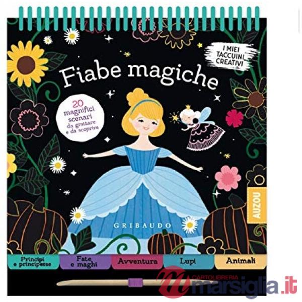 Fiabe magiche. Ediz. a colori. Ediz. a spirale. Con gadget