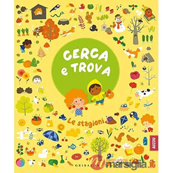 Cerca e trova le stagioni. Ediz. a colori