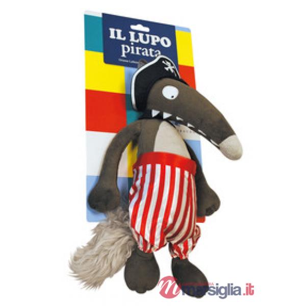 Lupo pirata. Amico lupo. Ediz. a colori. Con peluche (Il)