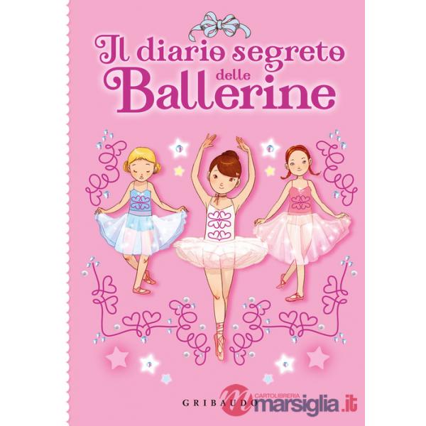 Diario segreto delle ballerine. Con lucchetto (Il)