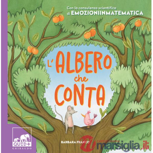 Albero che conta. Ediz. a colori (L')