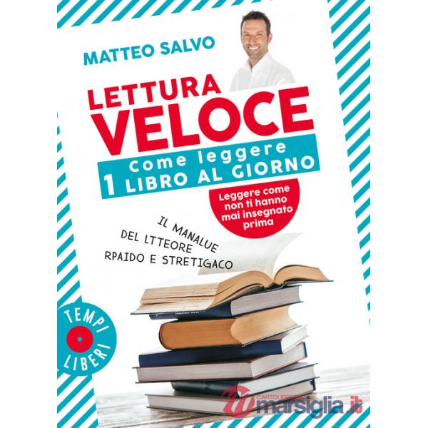 Lettura veloce. Come leggere 1 libro al giorno