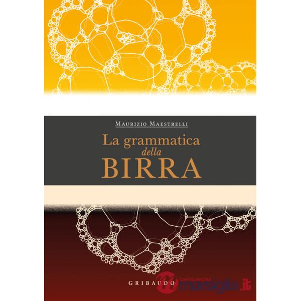 Grammatica della birra (La)